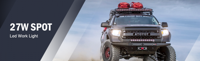 ट्रक एसयूवी के लिए 27W स्पॉट एलईडी ऑफ रोड लाइट्स सुपर ब्राइट ड्राइविंग फॉग लाइट 0